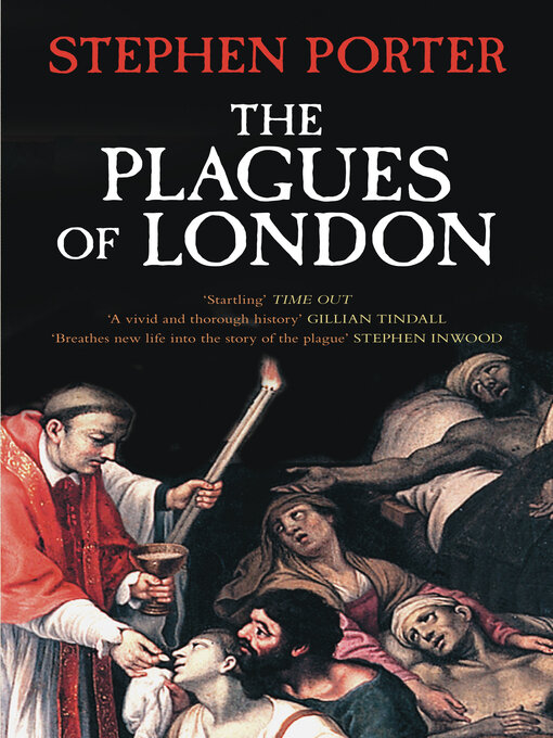 Title details for The Plagues of London by Stephen Porter - Available